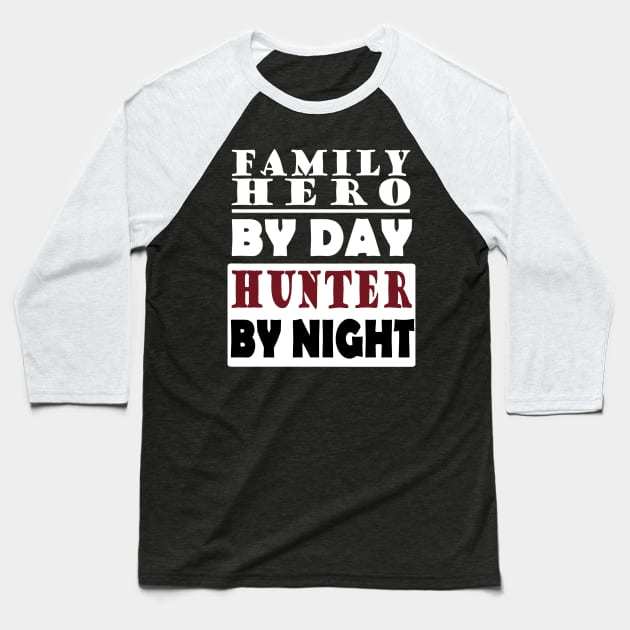 Hunter hunting dog shotgun family man dad Baseball T-Shirt by FindYourFavouriteDesign